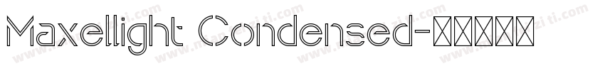 Maxellight Condensed字体转换